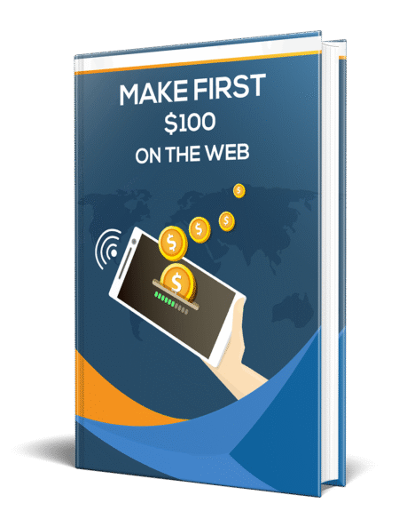 Make First $100 On The Web